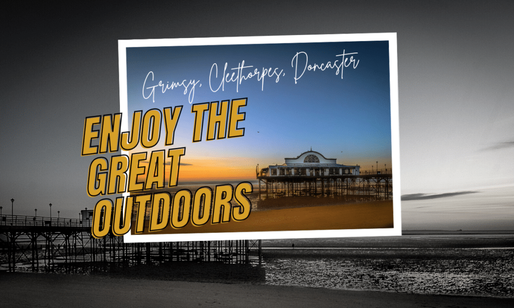 Colour, postcard size image of Cleethorpes Pier, with black and white image of Cleethorpes Pier with the tide out behind it. Text: Enjoy The Great Outdoors