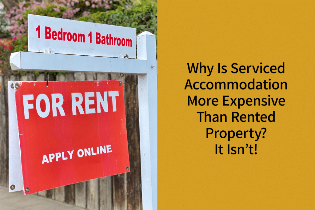 Why Is Serviced Accommodation More Expensive Than Rented Property? It Isn’t! | Coppergate Serviced Accommodation