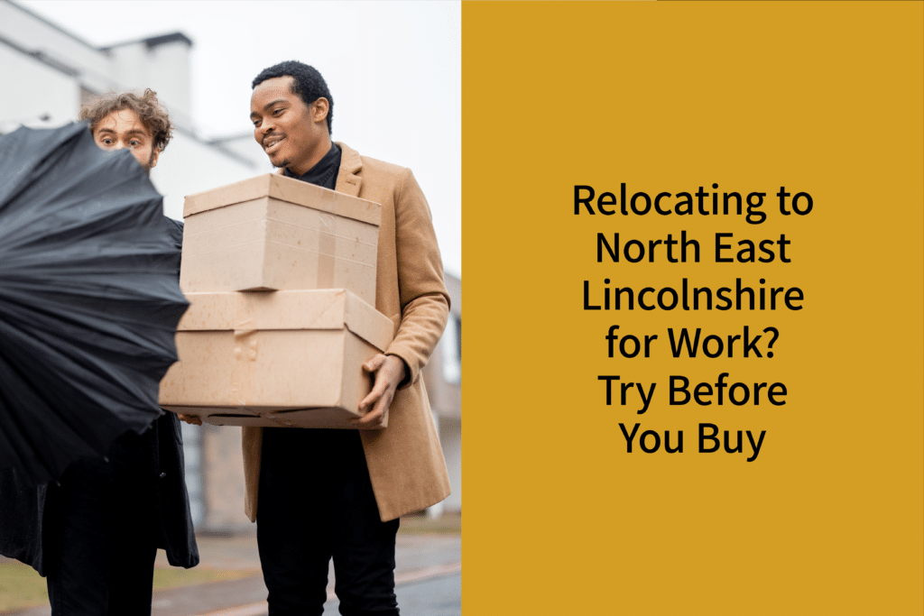 Relocating to North East Lincolnshire for Work? Try Before You Buy | Coppergate Serviced Accommodation